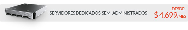 Servidores dedicados desde $4,699 MXN